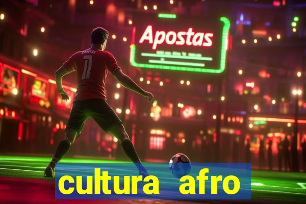 cultura afro brasileira esporte